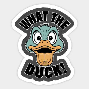 What the duck Sticker